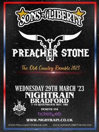 Sons of Liberty and Preacher Stone at Nightrain