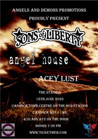 Sons of Liberty at The Station plus Angel House and Acey Lust