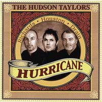 Hurricane by The Hudson Taylors
