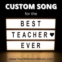 Best Teacher Ever Song--adult vocalist