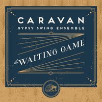 The Waiting Game by Caravan