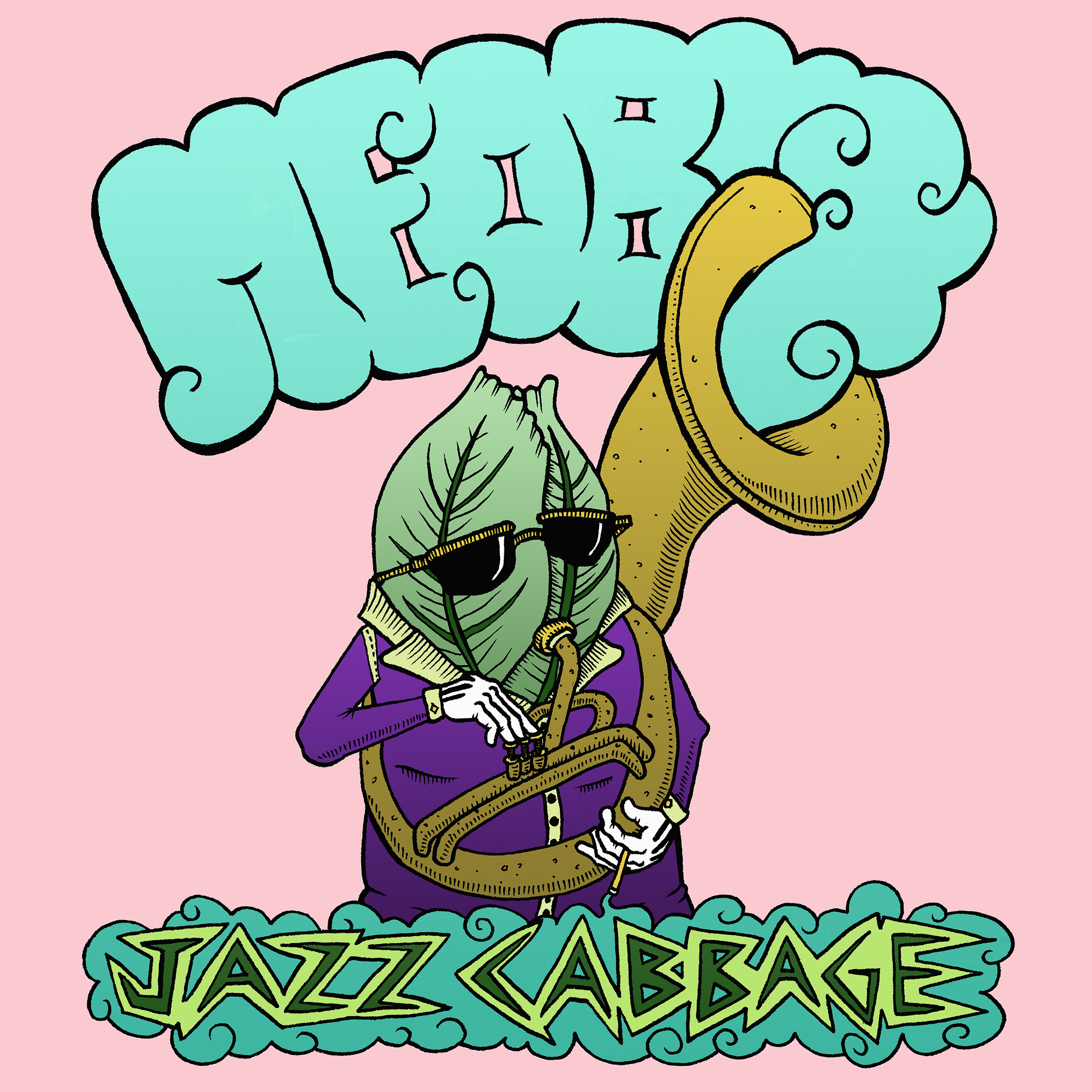 New Single "Jazz Cabbage" out now!!!