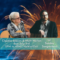 First Sunday Songwriters - Claudia Gibson & Matt Harlan