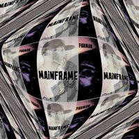 MAINFRAME by CΠΩTΣ