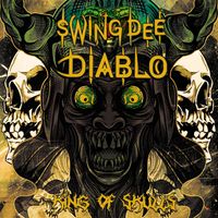 King of Skulls (Deluxe Edition) by Swing Dee Diablo