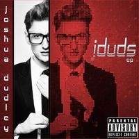 jduds ep by Joshua Dudley