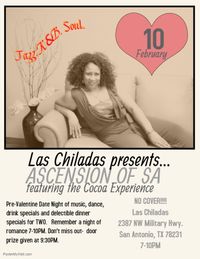 Las Chilada's presents the Cocoa Experience w/ Ascension of SA