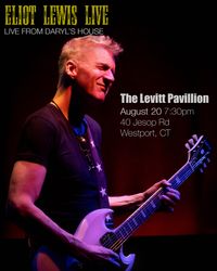 Eliot Lewis Live in Westport, CT