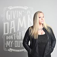 Givin' a Damn (Don't Go With My Outifit) by Pamela Hopkins