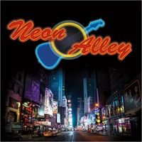 Neon Alley self-titled debut CD!