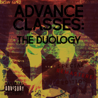 Advance Classes: The Duology - Remastered Special Edition by G.S. ADVANCE