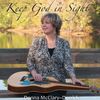 Keep God in Sight: EP