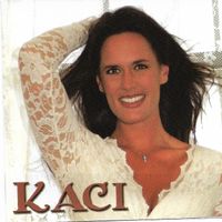 KACI  by Kaci Bays
