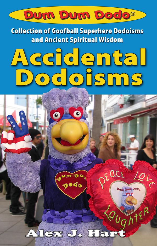 Accidental Dodoisms (Paperback-104 pages)