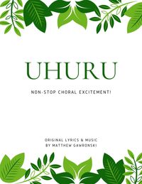 "Uhuru" REPRODUCIBLE MUSIC (SSA)