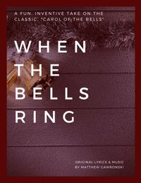 "When The Bells Ring" (SATB)