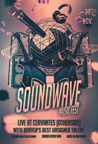 Sound Wave Music Fest-FINAL SHOW OF THE YEAR!