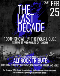 Paso Robles - 100th TLD Show @ The Pour House