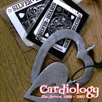 Cardiology - The Demos 1989-1993 by Silver Hearts