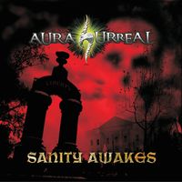 Sanity Awakes by Aura Surreal