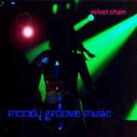 Moody Groove Music by Velvet Chain