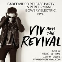 "Faded" Video Release Party & Performance