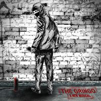 The Gringo: A New Musical (Original Cast Recording) by Various Artists