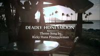 DEADLY HONEYMOON filmed in Hawaii