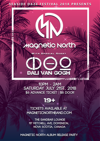 Magnetic North With Special Guest Dali Van Gogh - Seaside Daze 2018