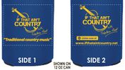 Koozie/Stubbie Holder - If That Ain't Country