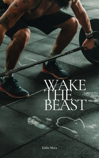 Wake The Beast (Muscle Building Workout Plan)