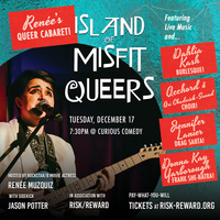 Renée’s Queer Cabaret: Island of Misfit Queers