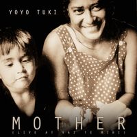 Mother by Yoyo Tuki