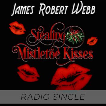 Christmas Single "Stealing Mistletoe Kisses"
