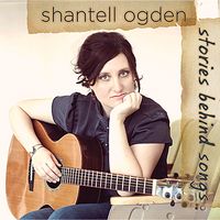 Stories Behind Songs by Shantell Ogden