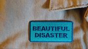 "Beautiful Disaster" Patch