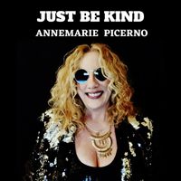 JUST BE KIND by Annemarie Picerno