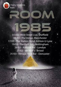 Room 1985 Pre-release UK tour