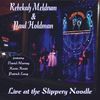 Live at The Slippery Noodle: CD