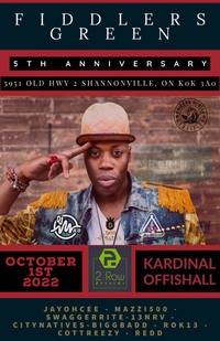 Kardinal Offishall w/ Jayohcee, Co-treezy, City Natives & more Fiddlers Green 5th Anniversary 