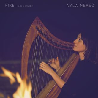 Fire (Harp Version) - Ayla Nereo
