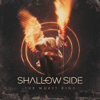 The Worst Kind by Shallow Side