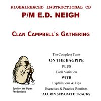Clan Campbells' Gathering by Ed Neigh Piobaireachd Recordings