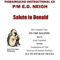 Salute to Donald by Ed Neigh Piobaireachd Recordings