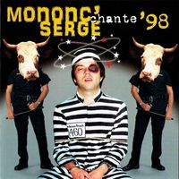 Mononc' Serge chante '98 : CD