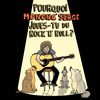 Pourquoi Mononc' Serge joues-tu du rock'n'roll? : CD