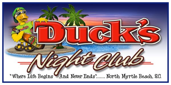 Visit Duck's Nightclub in North Myrtle Beach, S.C.  Home of The Hip Pocket Band