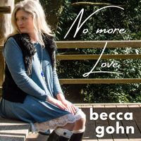 No More Love by Becca Gohn