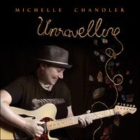 Unravelling by Michelle Chandler