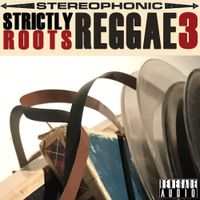 Strictly Roots Reggae Vol 3